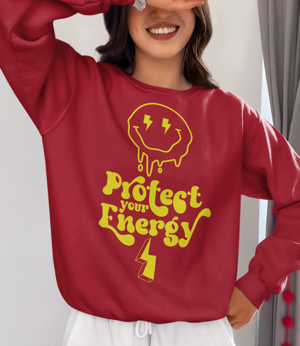 Protect Your EnergySweatshirt
