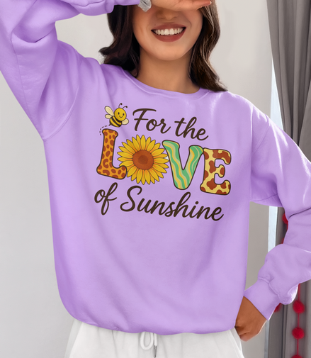 For the Love of Sunshine Sweatshirt